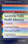 Image for Successful Public Health Advocacy: Lessons Learned from Massachusetts Legislators