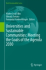 Image for Universities and sustainable communities: meeting the goals of the agenda 2030
