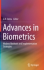 Image for Advances in biometrics  : modern methods and implementation strategies