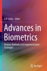 Image for Advances in Biometrics : Modern Methods and Implementation Strategies