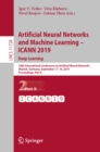 Image for Artificial neural networks and machine learning - ICANN 2019: deep learning: 28th International Conference on Artificial Neural Networks, Munich, Germany, September 17-19, 2019, proceedings.