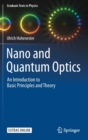 Image for Nano and Quantum Optics : An Introduction to Basic Principles and Theory