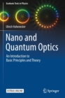 Image for Nano and Quantum Optics : An Introduction to Basic Principles and Theory