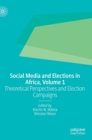 Image for Social Media and Elections in Africa, Volume 1