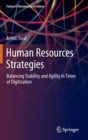 Image for Human Resources Strategies : Balancing Stability and Agility in Times of Digitization