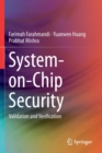 Image for System-on-Chip Security : Validation and Verification