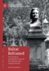 Image for Balzac Reframed : The Classical and Modern Faces of Eric Rohmer and Jacques Rivette