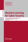 Image for Machine learning for cyber security: second International Conference, ML4CS 2019, Xi&#39;an, China, September 19-21, 2019, Proceedings