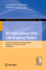 Image for Hci International 2019 -- Late Breaking Posters: 21st Hci International Conference, Hcii 2019, Orlando, Fl, Usa, July 26-31, 2019, Proceedings : 1088