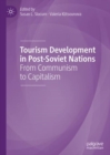Image for Tourism development in post-Soviet nations  : from communism to capitalism