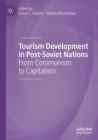 Image for Tourism development in post-Soviet nations  : from communism to capitalism
