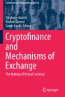 Image for Cryptofinance and Mechanisms of Exchange