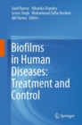 Image for Biofilms in Human Diseases: Treatment and Control