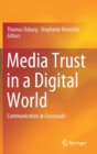 Image for Media Trust in a Digital World