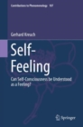Image for Self-Feeling: Can Self-Consciousness be Understood as a Feeling?