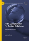Image for Joint ownership in EU-Tunisia relations: power and negotiation