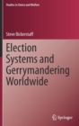 Image for Election systems and gerrymandering worldwide