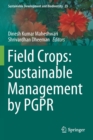 Image for Field Crops: Sustainable Management by PGPR