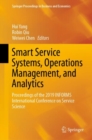 Image for Smart Service Systems, Operations Management, and Analytics: Proceedings of the 2019 INFORMS International Conference on Service Science