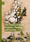 Image for The Poetry of Clare, Hopkins, Thomas, and Gurney: Lyric Individualism