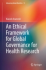 Image for Ethical Framework for Global Governance for Health Research