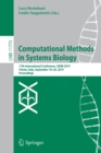 Image for Computational Methods in Systems Biology : 17th International Conference, CMSB 2019, Trieste, Italy, September 18–20, 2019, Proceedings
