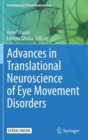 Image for Advances in Translational Neuroscience of Eye Movement Disorders