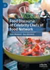 Image for Food Discourse of Celebrity Chefs of Food Network