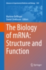Image for The Biology of mRNA: Structure and Function