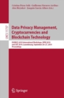 Image for Data Privacy Management, Cryptocurrencies and Blockchain Technology: Esorics 2019 International Workshops, Dpm 2019 and Cbt 2019, Luxembourg, September 26-27, 2019, Proceedings