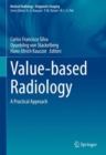 Image for Value-based Radiology: A Practical Approach