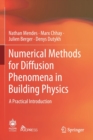 Image for Numerical Methods for Diffusion Phenomena in Building Physics