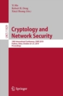 Image for Cryptology and Network Security : 18th International Conference, CANS 2019, Fuzhou, China, October 25–27, 2019, Proceedings