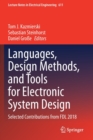 Image for Languages, Design Methods, and Tools for Electronic System Design : Selected Contributions from FDL 2018