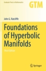 Image for Foundations of Hyperbolic Manifolds