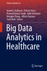 Image for Big Data Analytics in Healthcare : 66