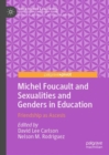 Image for Michel Foucault and sexualities and genders in education  : friendship as ascesis
