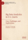 Image for Big Data Analytics in U.S. Courts
