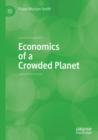 Image for Economics of a Crowded Planet