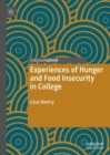 Image for Experiences of hunger and food insecurity in college