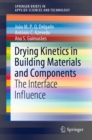 Image for Drying Kinetics in Building Materials and Components: The Interface Influence