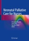 Image for Neonatal Palliative Care for Nurses