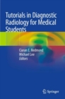 Image for Tutorials in Diagnostic Radiology for Medical Students