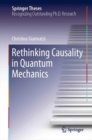 Image for Rethinking Causality in Quantum Mechanics