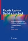 Image for Roberts Academic Medicine Handbook: A Guide to Achievement and Fulfillment for Academic Faculty