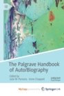 Image for The Palgrave Handbook of Auto/Biography