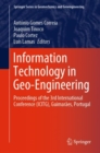 Image for Information Technology in Geo-Engineering : Proceedings of the 3rd International Conference (ICITG), Guimaraes, Portugal
