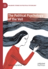 Image for The Political Psychology of the Veil