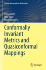 Image for Conformally Invariant Metrics and Quasiconformal Mappings