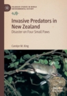 Image for Invasive predators in New Zealand  : disaster on four small paws